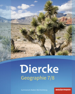 Diercke Geographie - Ausgabe 2016 Baden-Württemberg, m. 1 Beilage