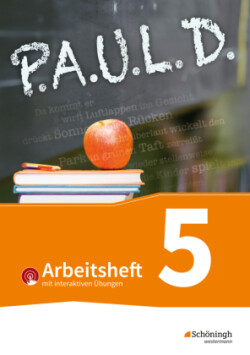 P.A.U.L. D. - Persönliches Arbeits- und Lesebuch Deutsch - Für Gymnasien und Gesamtschulen - Bisherige Ausgabe, m. 1 Buch