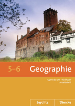 Seydlitz / Diercke Geographie - Ausgabe 2012 für die Sekundarstufe I in Thüringen