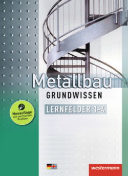 Metallbau Grundwissen, m. 1 Beilage