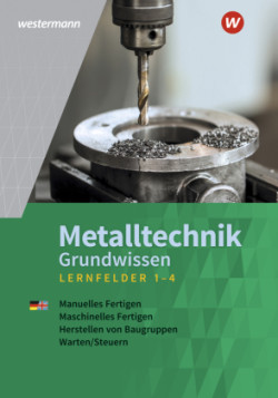 Metalltechnik Grundwissen