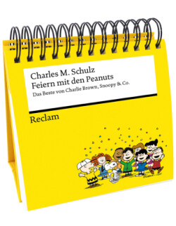 Feiern mit den Peanuts. Das Beste von Charlie Brown, Snoopy & Co.