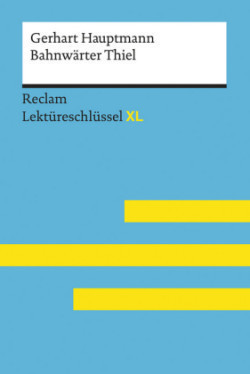Bahnwärter Thiel von Gerhart Hauptmann