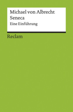 Seneca. Eine Einführung