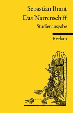 Das Narrenschiff. Mit allen 114 Holzschnitten des Drucks Basel 1494