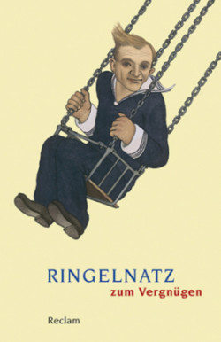 Ringelnatz zum Vergnügen