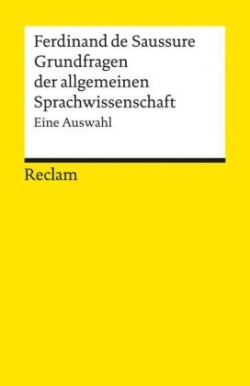 Grundfragen der allgemeinen Sprachwissenschaft. Eine Auswahl