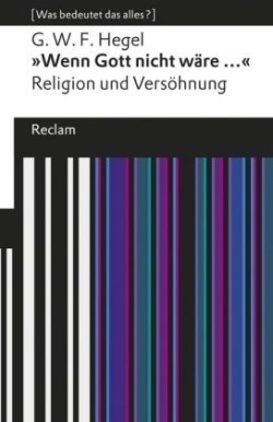 »Wenn Gott nicht wäre ...«. Religion und Versöhnung. [Was bedeutet das alles?]