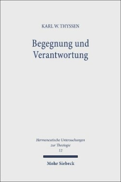 Begegnung und Verantwortung