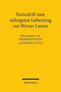 Festschrift zum siebzigsten Geburtstag von Werner Lorenz