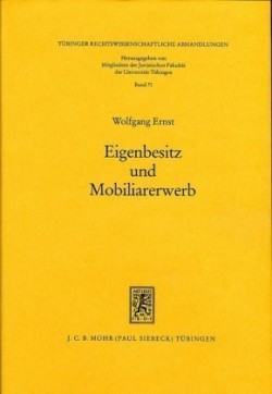 Eigenbesitz und Mobiliarerwerb