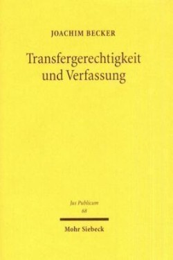 Transfergerechtigkeit und Verfassung