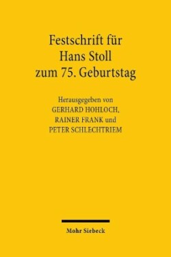 Festschrift für Hans Stoll zum 75. Geburtstag