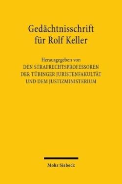 Gedächtnisschrift für Rolf Keller