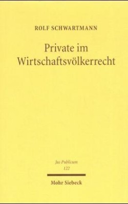 Private im Wirtschaftsvölkerrecht