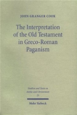 Interpretation of the Old Testament in Greco-Roman Paganism