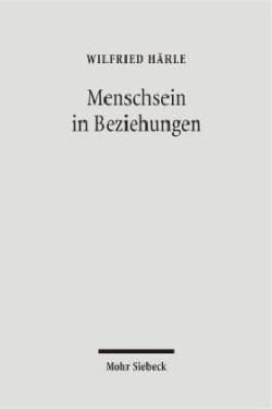 Menschsein in Beziehungen