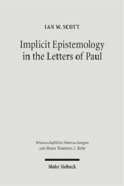 Implicit Epistemology in the Letters of Paul