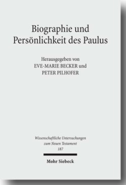 Biographie und Persönlichkeit des Paulus