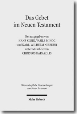 Das Gebet im Neuen Testament