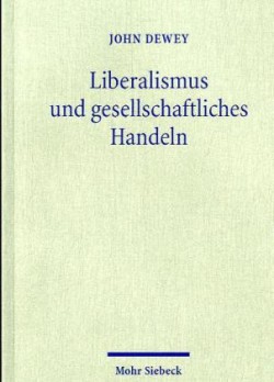 Liberalismus und gesellschaftliches Handeln