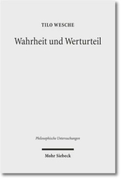 Wahrheit und Werturteil