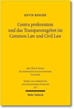 Contra proferentem und das Transparenzgebot im Common Law und Civil Law