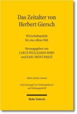 Das Zeitalter von Herbert Giersch