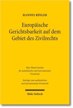 Europäische Gerichtsbarkeit auf dem Gebiet des Zivilrechts