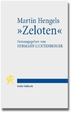 Martin Hengels "Zeloten"