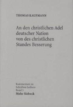 den christlichen Adel deutscher Nation von des christlichen Standes Besserung