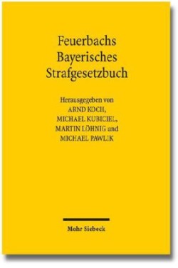 Feuerbachs Bayerisches Strafgesetzbuch