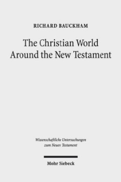 Christian World Around the New Testament