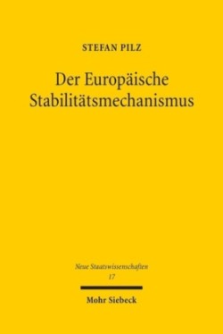 Der Europäische Stabilitätsmechanismus