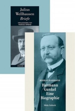 Briefe / Hermann Gunkel - Eine Biographie