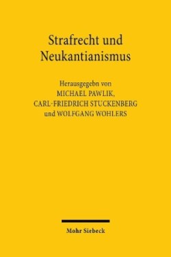 Strafrecht und Neukantianismus