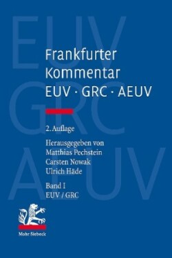 Frankfurter Kommentar zu EUV, GRC und AEUV (2. Auflage)