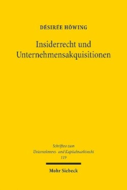 Insiderrecht und Unternehmensakquisitionen