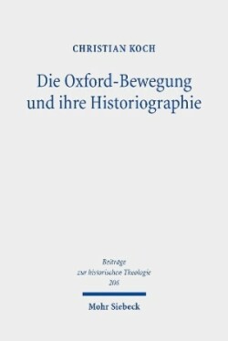 Die Oxford-Bewegung und ihre Historiographie