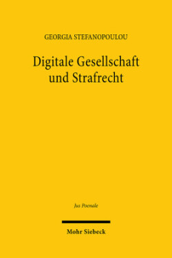 Digitale Gesellschaft und Strafrecht