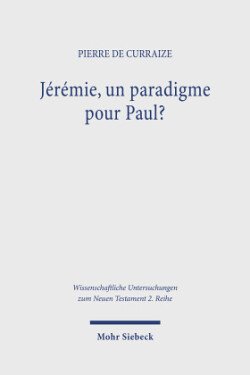 Jérémie, un paradigme pour Paul?