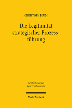 Die Legitimität strategischer Prozessführung