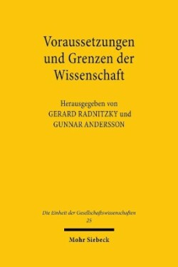 Voraussetzungen und Grenzen der Wissenschaft