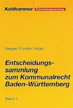 Entscheidungssammlung zum Kommunalrecht Baden-Württemberg (EKBW)