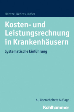 Kosten- und Leistungsrechnung in Krankenhäusern