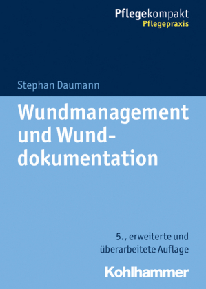 Wundmanagement und Wunddokumentation