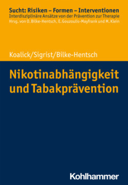 Nikotinabhängigkeit und Tabakprävention