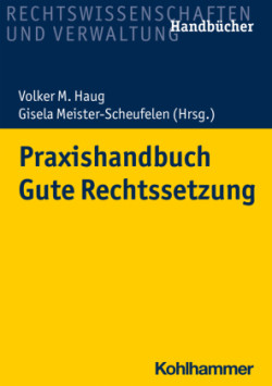 Praxishandbuch Gute Rechtsetzung