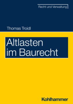 Altlasten im Baurecht