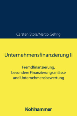 Unternehmensfinanzierung II